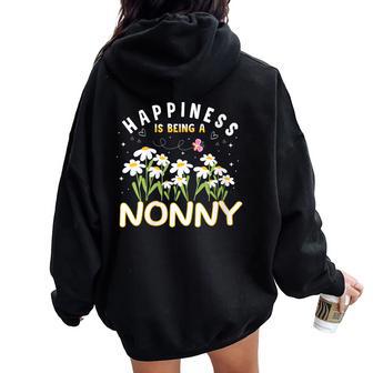 Mother's Day Happiness Is Being A Nonny Cute Women Oversized Hoodie Back Print - Thegiftio UK