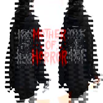 Mother's Day Horror Movie Horror Lover Mom Women Oversized Hoodie Back Print | Mazezy