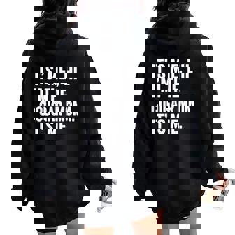 It's Me Hi I'm The Cougar Mom Its Me Women Oversized Hoodie Back Print - Thegiftio