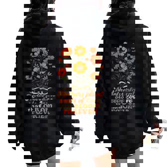Mothers Plant The Seeds Of Love That Bloom Forever Floral Women Oversized Hoodie Back Print - Thegiftio