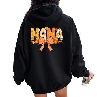 Nana Pumpkin Fall Coquette Bow Thanksgiving Mom Women Women Oversized Hoodie Back Print - Thegiftio UK