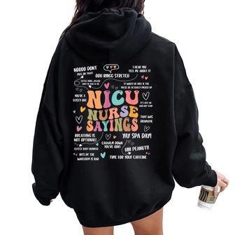 Nicu Nurse Sayings Nursing Student Nicu Rn Women Oversized Hoodie Back Print - Thegiftio UK