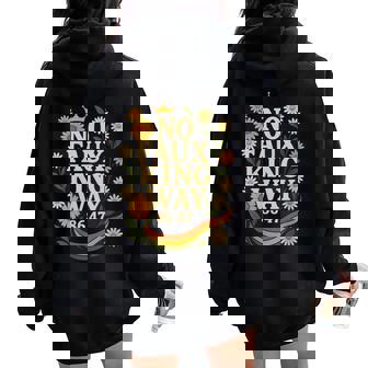 No Faux King Way 8647 Resist 70S Retro Floral Womens Women Oversized Hoodie Back Print | Mazezy