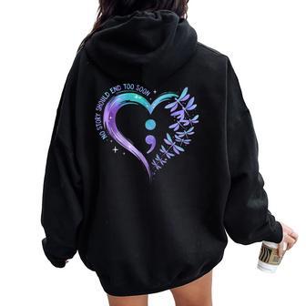 No Story Should End Too Soon Dragonfly Heart Mental Health Women Oversized Hoodie Back Print - Thegiftio UK