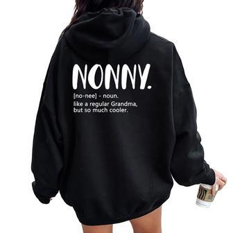Nonny For Mother's Day Idea For Grandma Nonny Women Oversized Hoodie Back Print - Thegiftio UK