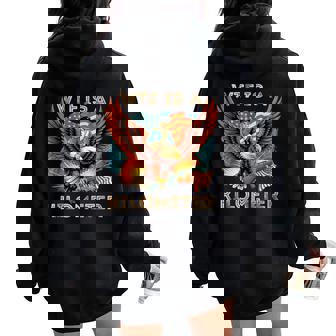 Patriotic Eagle Sarcastic Humor 4Th Of July Kilometer Women Oversized Hoodie Back Print | Mazezy
