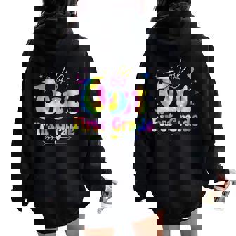 Peace Out First Grade Tie Dye Last Day Of School Graduation Women Oversized Hoodie Back Print - Thegiftio UK