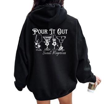Pour It Out Sweet Magnolias Women Oversized Hoodie Back Print - Thegiftio UK