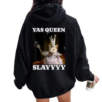 Princess Rat Meme Yas Queen Slay Meme Women Oversized Hoodie Back Print - Thegiftio UK