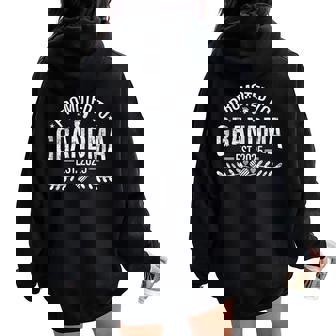 Promoted To Grandma Est 2025 Baby Announcement Mother's Day Women Oversized Hoodie Back Print | Mazezy