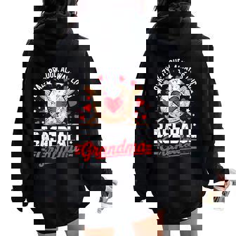 Proud Always Loud Grandma Baseball Grandma Mother's Day Mom Women Oversized Hoodie Back Print | Mazezy