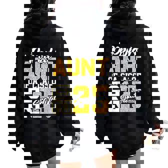 Proud Aunt Of A Class 2025 Graduate Senior Graduation Women Oversized Hoodie Back Print - Thegiftio UK