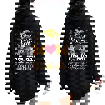 Proud Mom Of A Class Of 2025 Graduate 2025 Senior Mom Women Oversized Hoodie Back Print | Mazezy