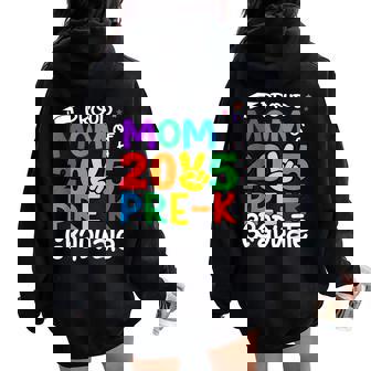 Proud Mom Of A Class Of 2025 Pre-K Graduate Graduation Women Oversized Hoodie Back Print - Thegiftio