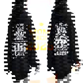 Proud Mom Of Two 2025 Graduates Senior Mom Class Of 2025 Women Oversized Hoodie Back Print - Thegiftio UK