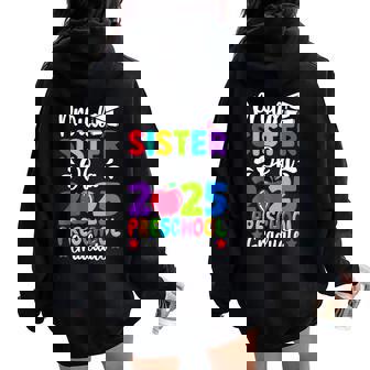 Proud Sister Class Of 2025 Preschool Graduate Graduation Women Oversized Hoodie Back Print - Thegiftio