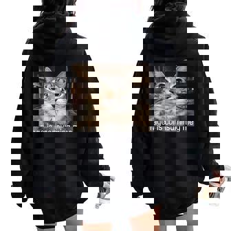 Rage Is Consuming Me Silly Cat Meme Cat Women Women Oversized Hoodie Back Print - Thegiftio UK