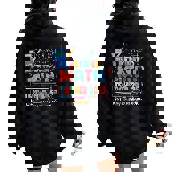 Retired Math Teacher 2025 Not My Problem Anymore Retirement Women Oversized Hoodie Back Print - Thegiftio UK