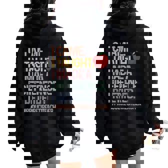 Retired Teacher I Came I Taught Teacher Retiring Women Women Oversized Hoodie Back Print - Thegiftio