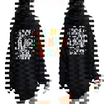 Retro Groovy In My Grammie Era Mother's Day Women Women Oversized Hoodie Back Print | Seseable UK