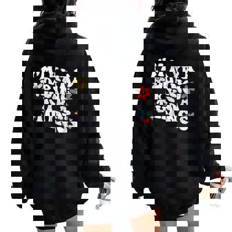 Retro Groovy Im Kyra Doing Kyra Things Mother's Day Women Oversized Hoodie Back Print | Mazezy