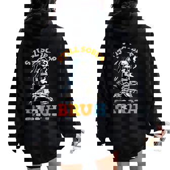 Retro Groovy Still Sober Bruh Skull Sobriety Aa Na Women Oversized Hoodie Back Print - Thegiftio