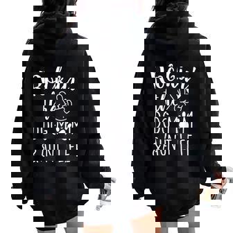 Rockin' The Dog Mom And Aunt Life Dog Lover Women Oversized Hoodie Back Print - Thegiftio UK