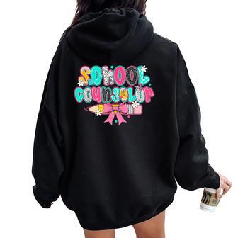 School Counselor Teacher First Day Of School Back To School Women Oversized Hoodie Back Print - Thegiftio UK