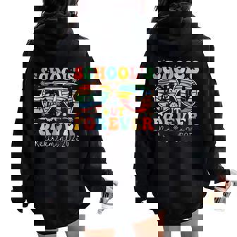 School's Out Forever Retired Teacher 2025 Groovy Retirement Women Oversized Hoodie Back Print - Thegiftio UK