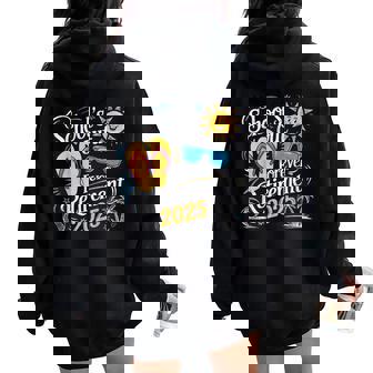 School's Out Forever Teacher Retirement 2025 Happy Retired Women Oversized Hoodie Back Print - Thegiftio