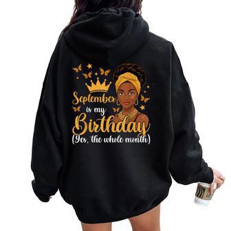 September Is My Birthday Month African Girl Birthday Women Oversized Hoodie Back Print - Thegiftio