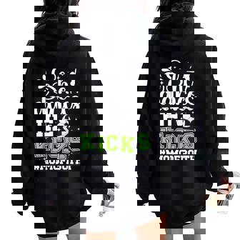 She Dances He Kicks Mom Of Both Dance And Soccer Mom Women Oversized Hoodie Back Print | Mazezy