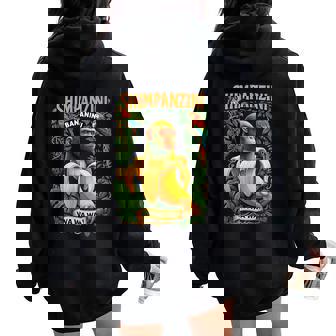 Shimpanzini Bananini Italian Brainrothimpanzee And Banana Women Oversized Hoodie Back Print - Regaloses