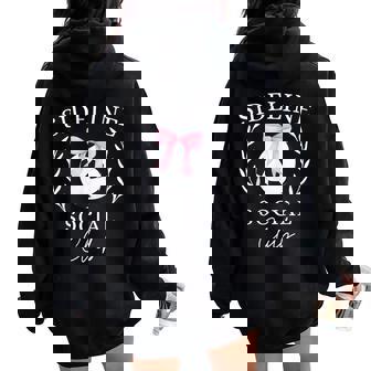 Sideline Social Club Coquette Soccer Mom Sister Brother Women Oversized Hoodie Back Print - Thegiftio