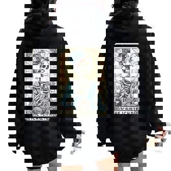 Skeleton The Crocheter Mom Tarot Card Knitter Crochet Lover Women Oversized Hoodie Back Print - Thegiftio