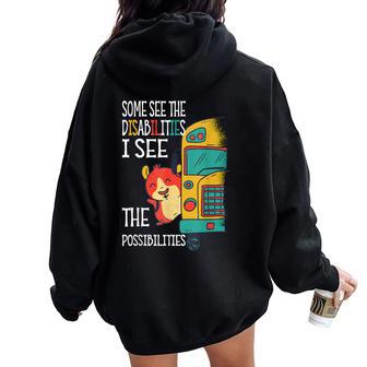 Sped Teacher Algunosen Las Discapacidades Women Oversized Hoodie Back Print - Regaloses