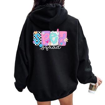 Sped Teacher Squad Floral Special Education Back To School Women Oversized Hoodie Back Print - Thegiftio UK