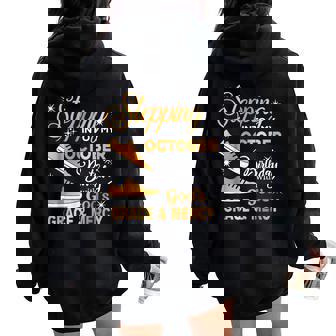Stepping Into My October Birthday With God Grace Mercy Women Oversized Hoodie Back Print - Thegiftio