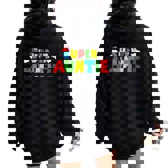 Super Gamer Aunt Day For Women Oversized Hoodie Back Print - Thegiftio UK