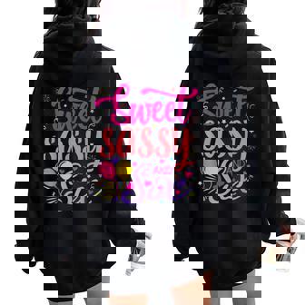 Sweet Sassy And Six Birthday 6Th Birthday Girl Women Oversized Hoodie Back Print - Thegiftio UK
