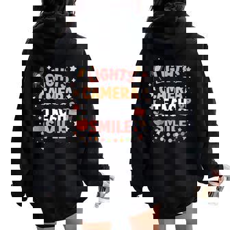 Teacher Lights Camera Teach Smile Back To School Women Oversized Hoodie Back Print - Seseable