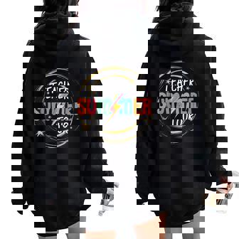 Teacher Summer Tour Last Day Of School For Teacher Women Oversized Hoodie Back Print - Thegiftio UK