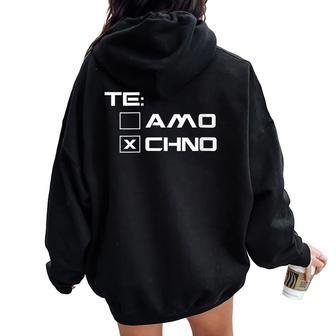 Techno Te Amo Rave Musique Dj Cadeau Drôle Sweat à capuche oversize pour femme avec imprimé dans le dos - Cadeauxyz