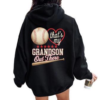 That's My Grandson Out There Baseball Grandma Women Oversized Hoodie Back Print - Thegiftio UK