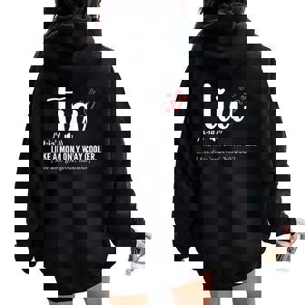 Tia Like A Mom Only Cooler Aunt Auntie Women Oversized Hoodie Back Print - Thegiftio UK