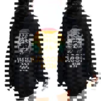 Vintage Raccoon Mom Raccoon Lovers Mommy Mother's Day Women Oversized Hoodie Back Print | Mazezy