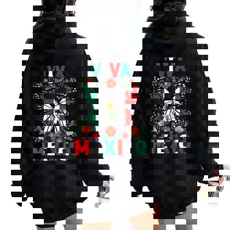 Viva Mexico Mexican Butterfly Independence Day Flag Mexico Women Oversized Hoodie Back Print | Mazezy