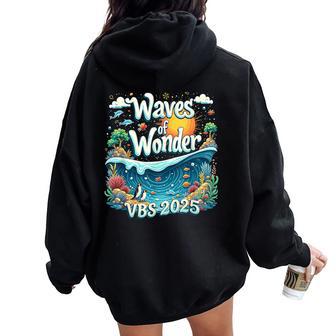 Waves Of Wonder Vbs Ocean Christian Faith Camp 2025 Women Oversized Hoodie Back Print - Thegiftio UK