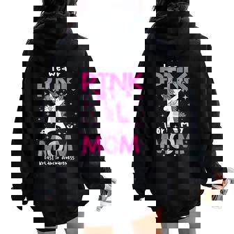 I Wear Pink For My Mom Breast Cancer Awarenessupport レディース オーバーサイズ パーカー バックプリント - Kawaiitshirt