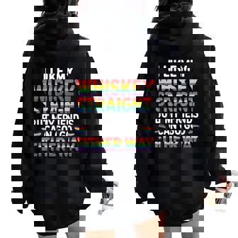 I Like My Whiskey Straight But My Friends Lgbt Women Oversized Hoodie Back Print - Thegiftio